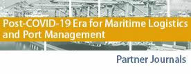  Post-COVID-19 Era for Maritime Logistics and Port Management